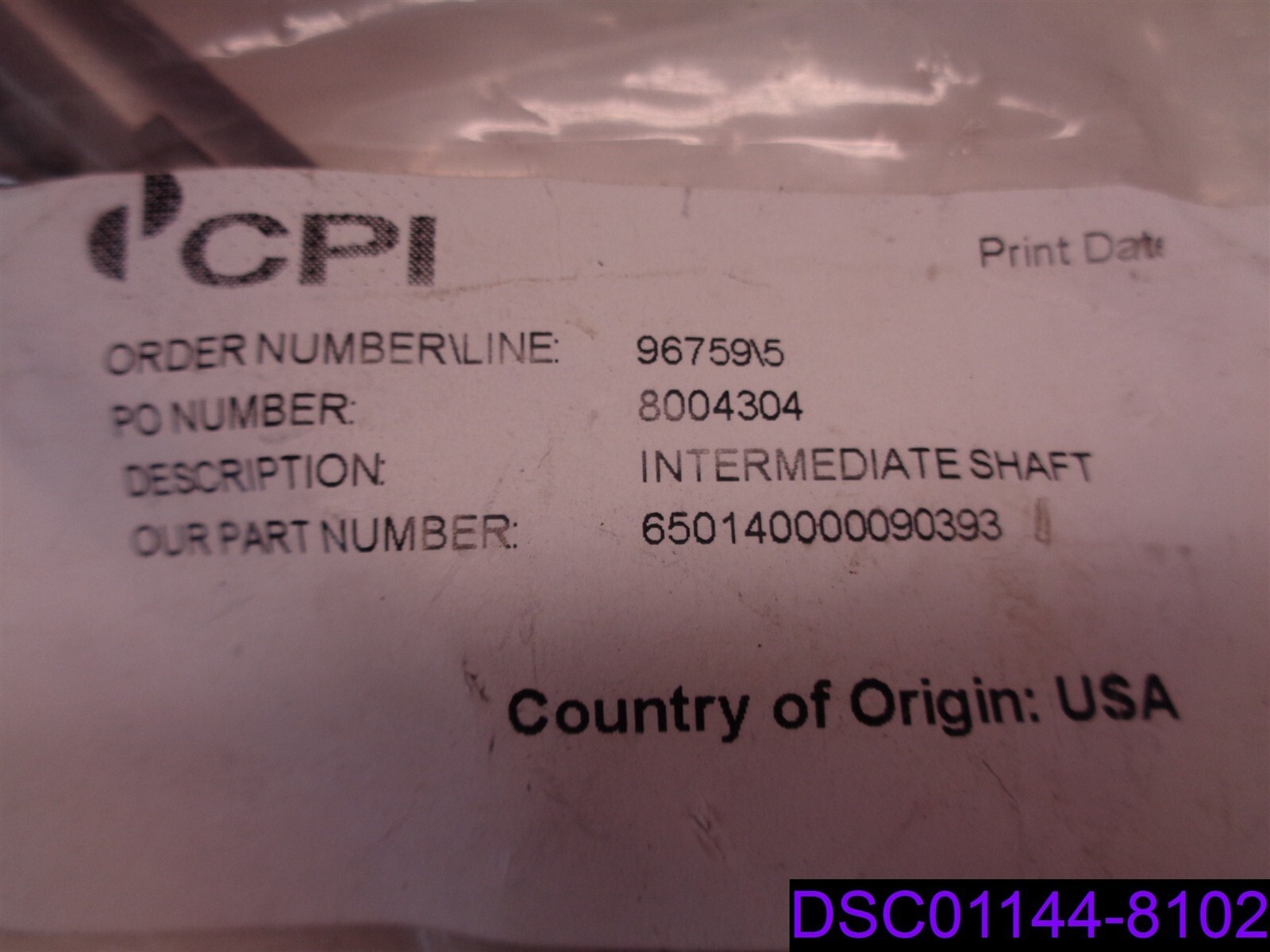 Qty = 3: CPI Intermediate Shaft P/N 650140000090393