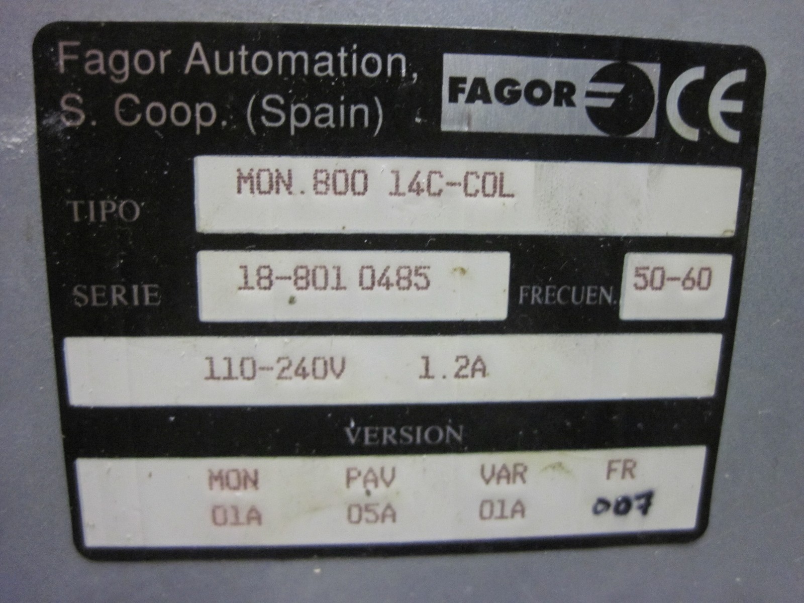 100% WARRANTY Fagor MON.800 14C-COL Main Operator Display Panel M0N.800 14C-C0L