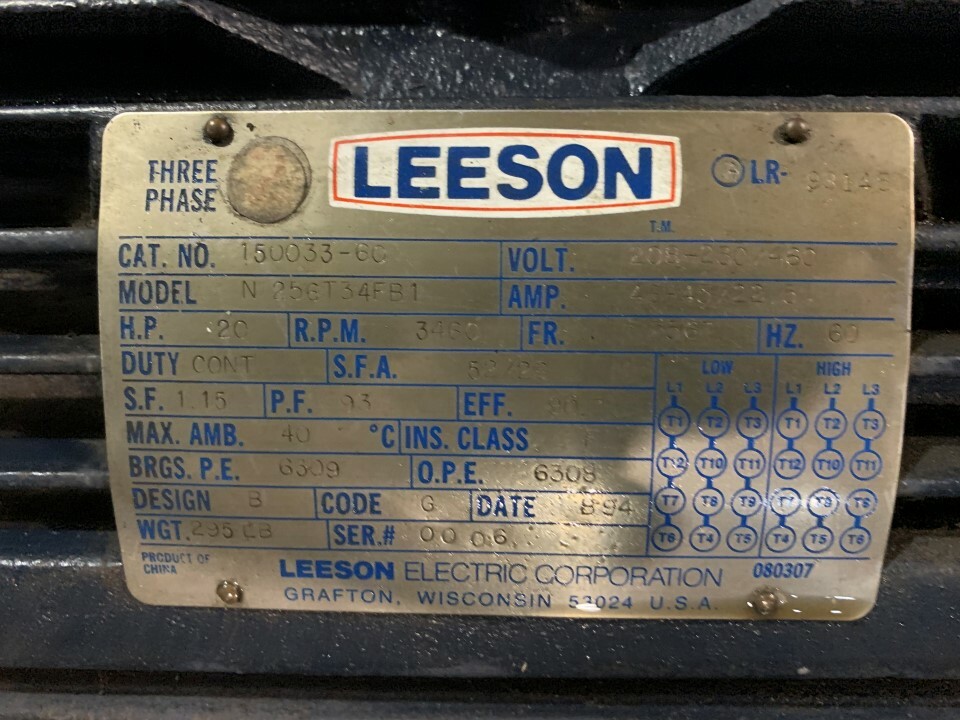 Leeson Motor Model: 256T34FB1 HP: 20 RPM: 3460 Shaft: 4 x 1 5/8 Frame: 256T