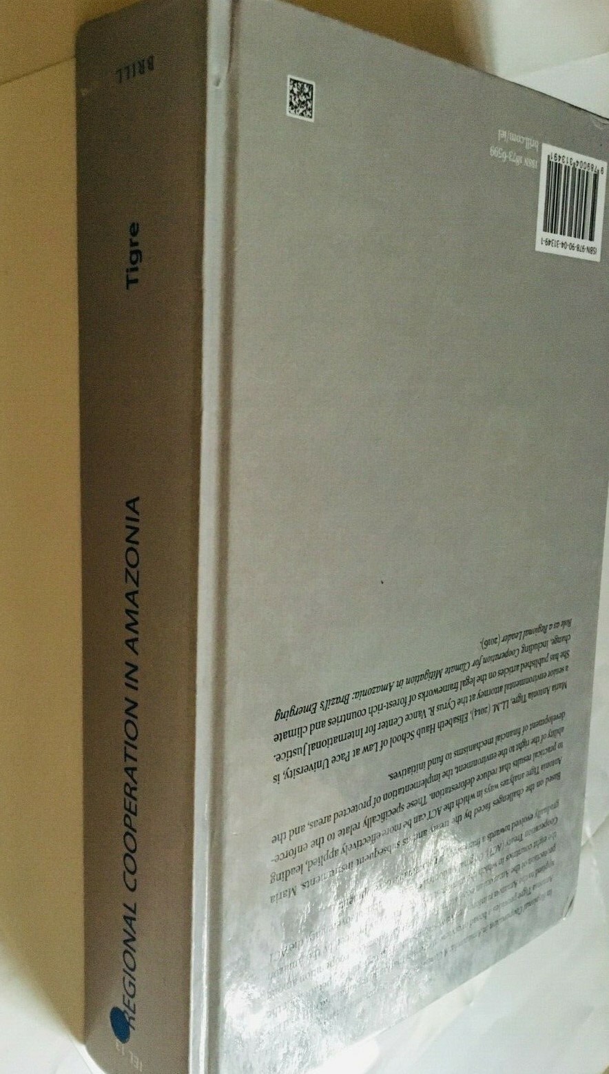 Regional Cooperation in Amazonia, A Comparative Environmental Law Analysis-TIGRE