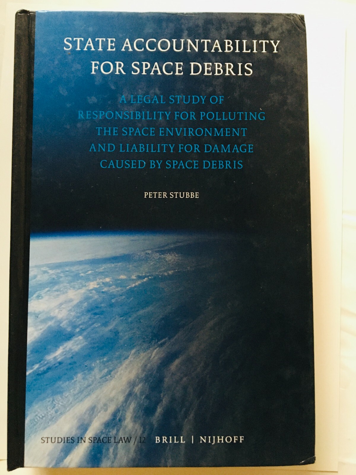 State Accountability for Space Debris: A Legal Study of Responsibility for Pollu