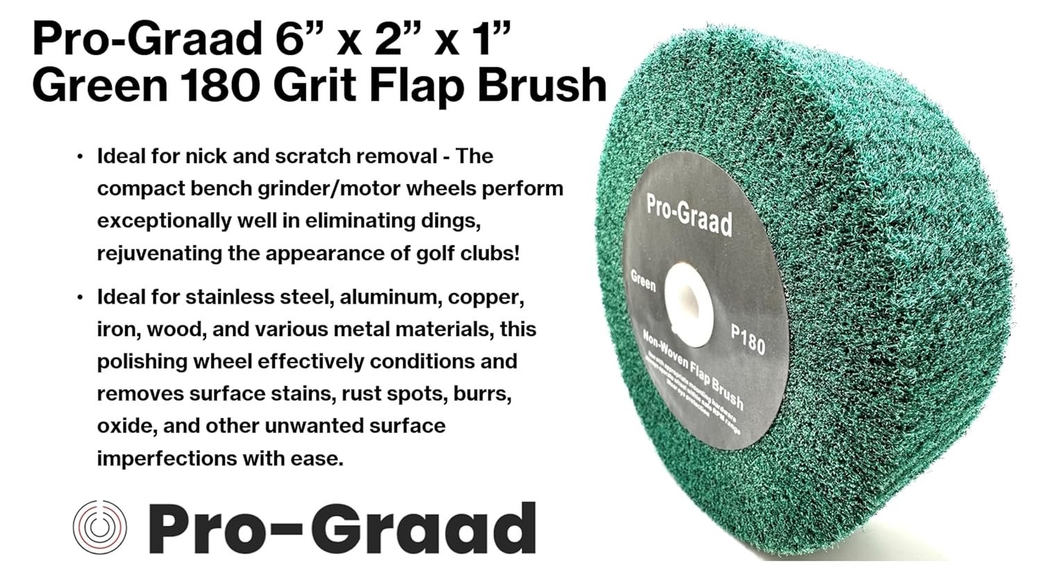 Pro-Graad 6” x 2” Green 180 Grit Non-Woven Bench Grinder Polishing Burnishing…