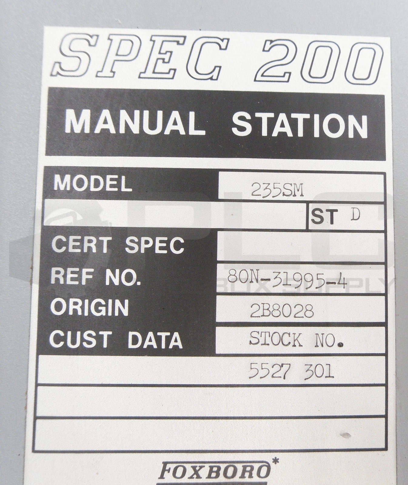 NEW FOXBORO 235SM MANUAL STATION SPEC 200