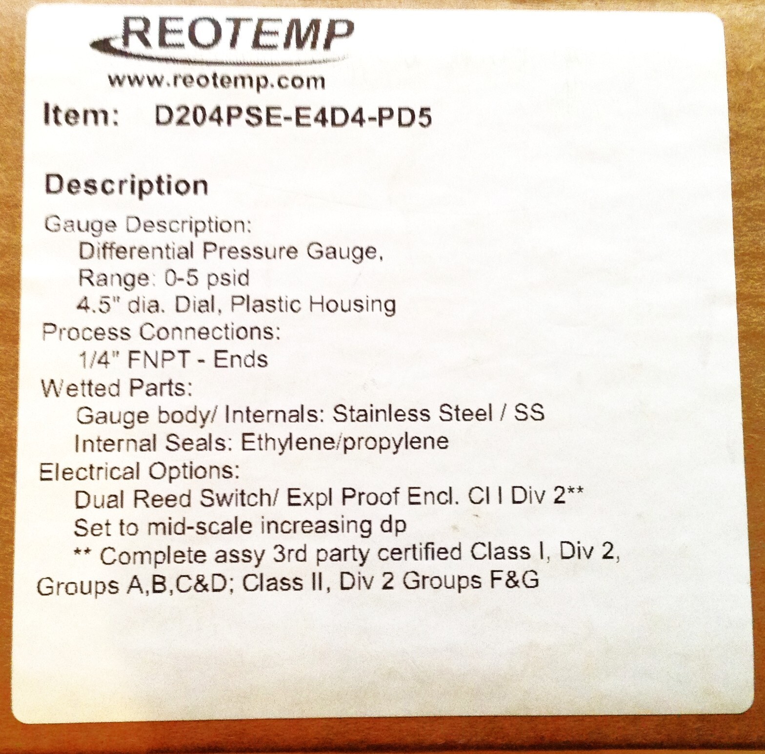 Reotemp Differential Pressure Gauge D204PSE-E4D4-PD5 New 0-5 PSID Elec Haz. Loc.