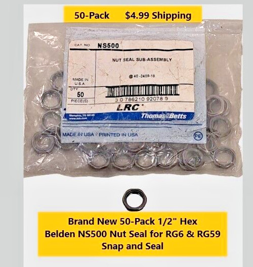 New 50-Pack Belden NS500 Nut Seal for all RG6 and RG59 Connectors
