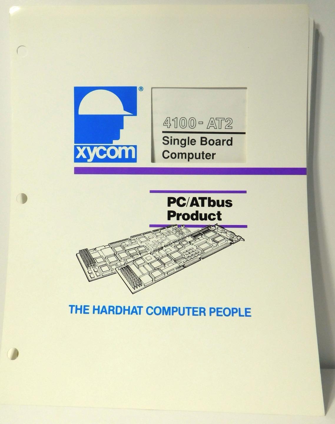 xycom 4100-AT2 Single Board Computer PC/ATbus Product Manual