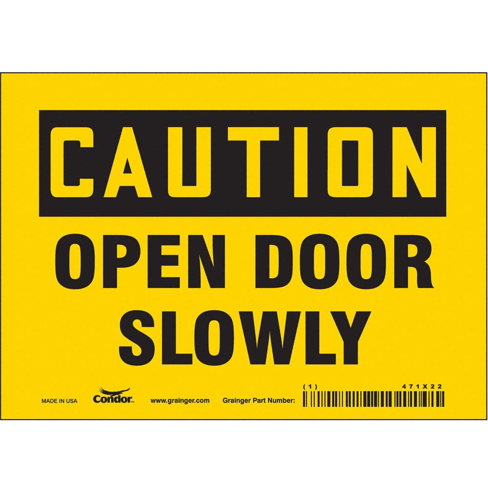 CONDOR 471X22 Safety Sign,5 in x 7 in,Vinyl 471X22