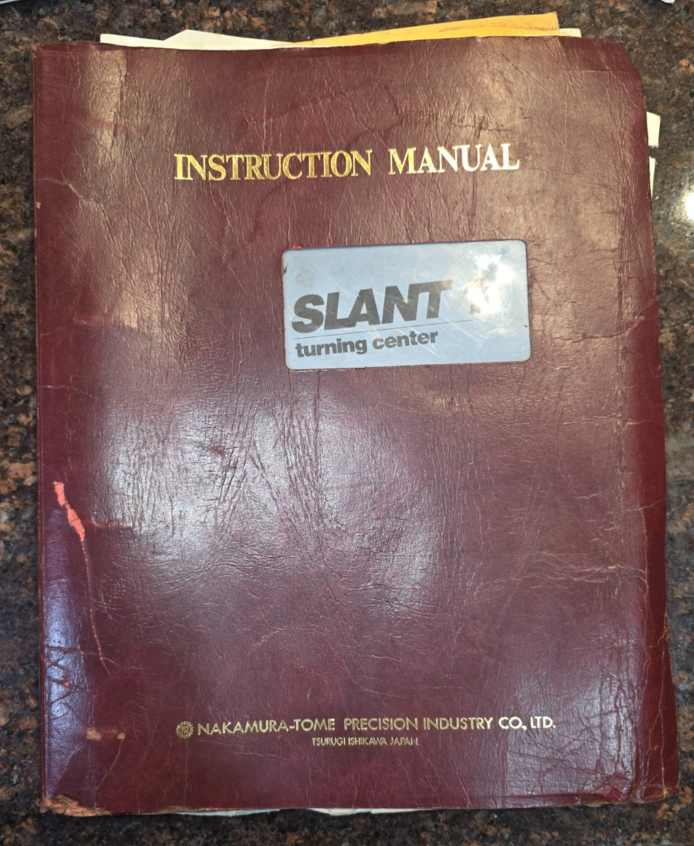 NAKAMURA SLANT 1 CNC LATHE INSTRUCTION OPERATION MANUAL Free Ship