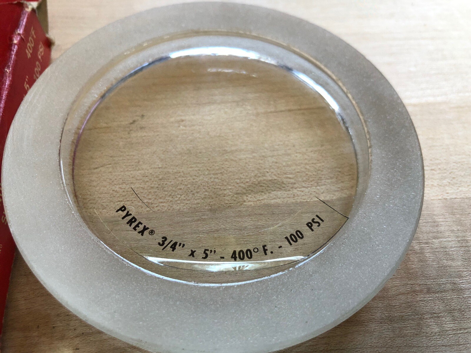 PYREX CORNING SIGHT GLASS ANNULAR EDGE 3/4” X 5” ROUND 400 DEG 100 PSI UNUSED