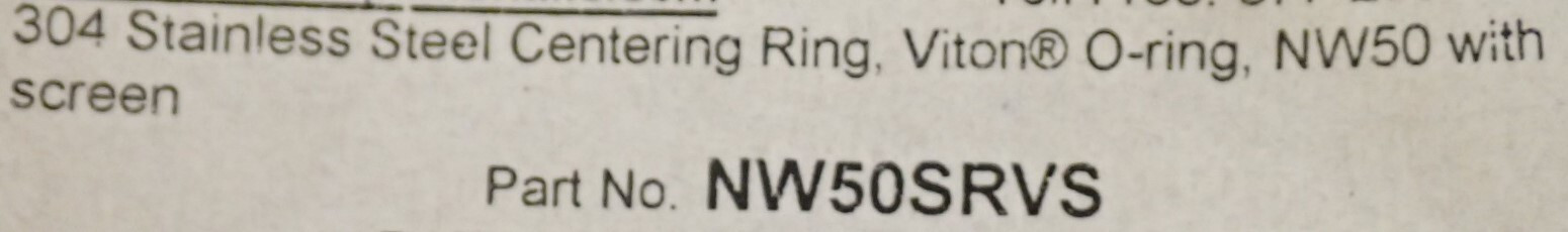 304 STAINLESS STEEL CENTERING RING, VITON O-RING NW50 WITH SCREEN NW50SRVS