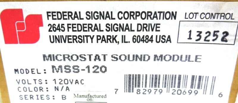 FEDERAL SIGNAL MICROSTAT SOUND MODULE, MSS-120, 120V, 0.04A, SERIES B