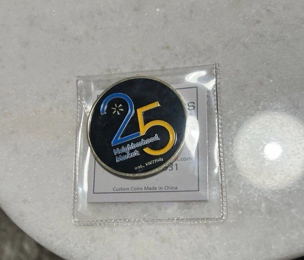 Walmart Neighborhood Market 25 Years Coin Thank You Associates