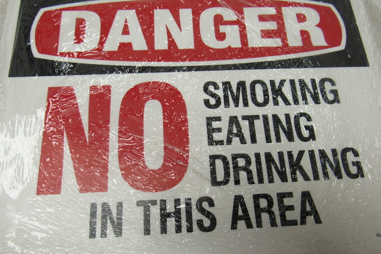 Lab Safety Supply Danger No Smoking Eating in This Area 9″ X 12″ Vinyl Sign