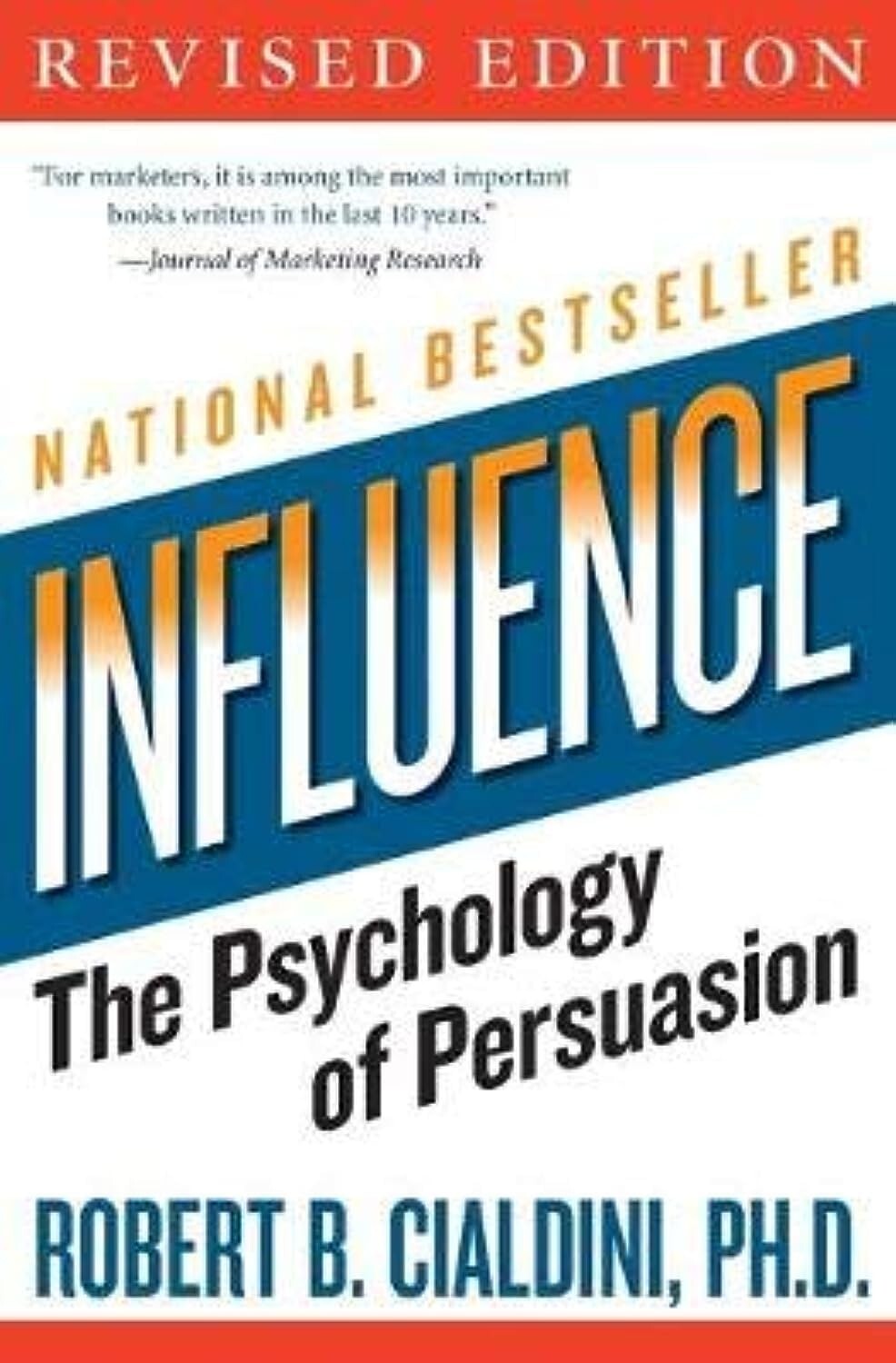 influence: The Psychology of Persuasion (Collins Business Essentials) Paperback