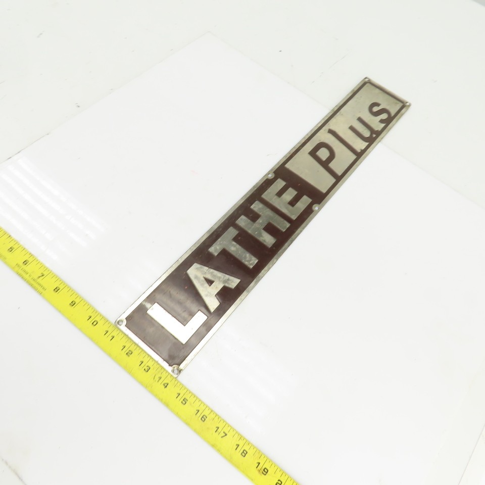 Lathe Plus 22-1/4″ x 3-1/2″ Aluminum Machine Name Legend Plate