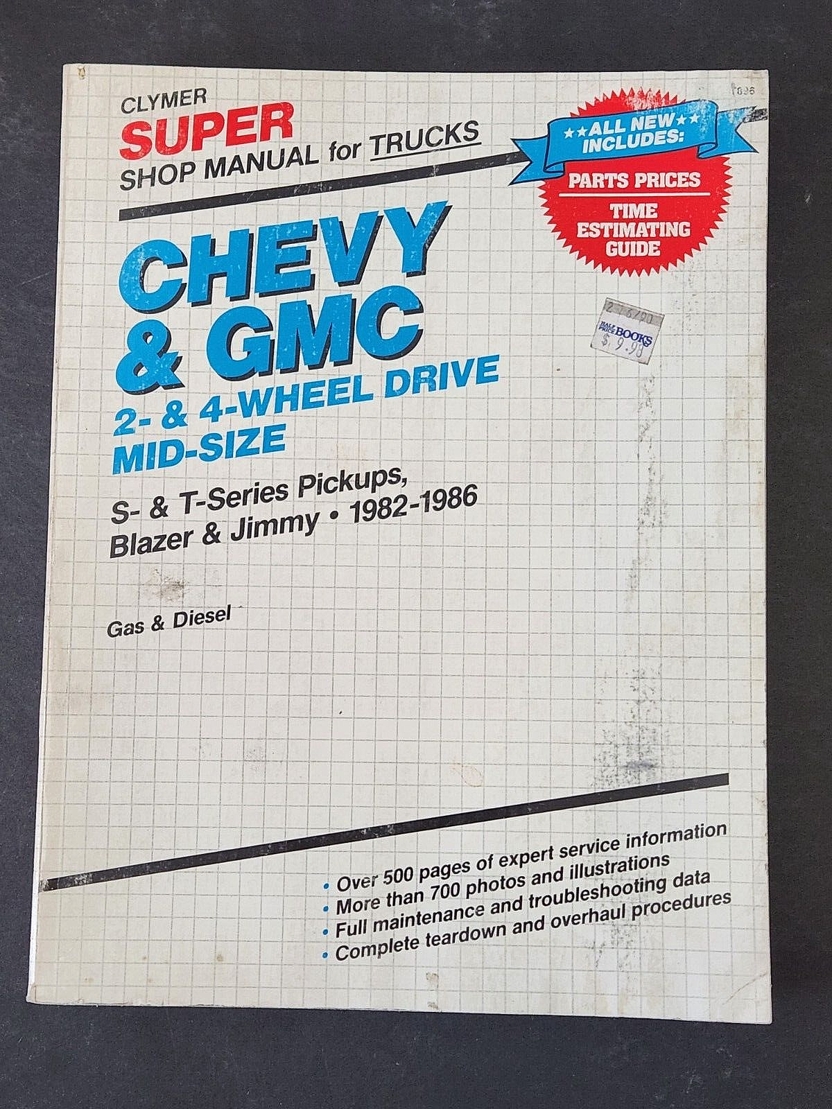 Chevy and GMC Two and Four-Wheel Drive Mid-Size: Clymer Pub. 1st Edition 1986