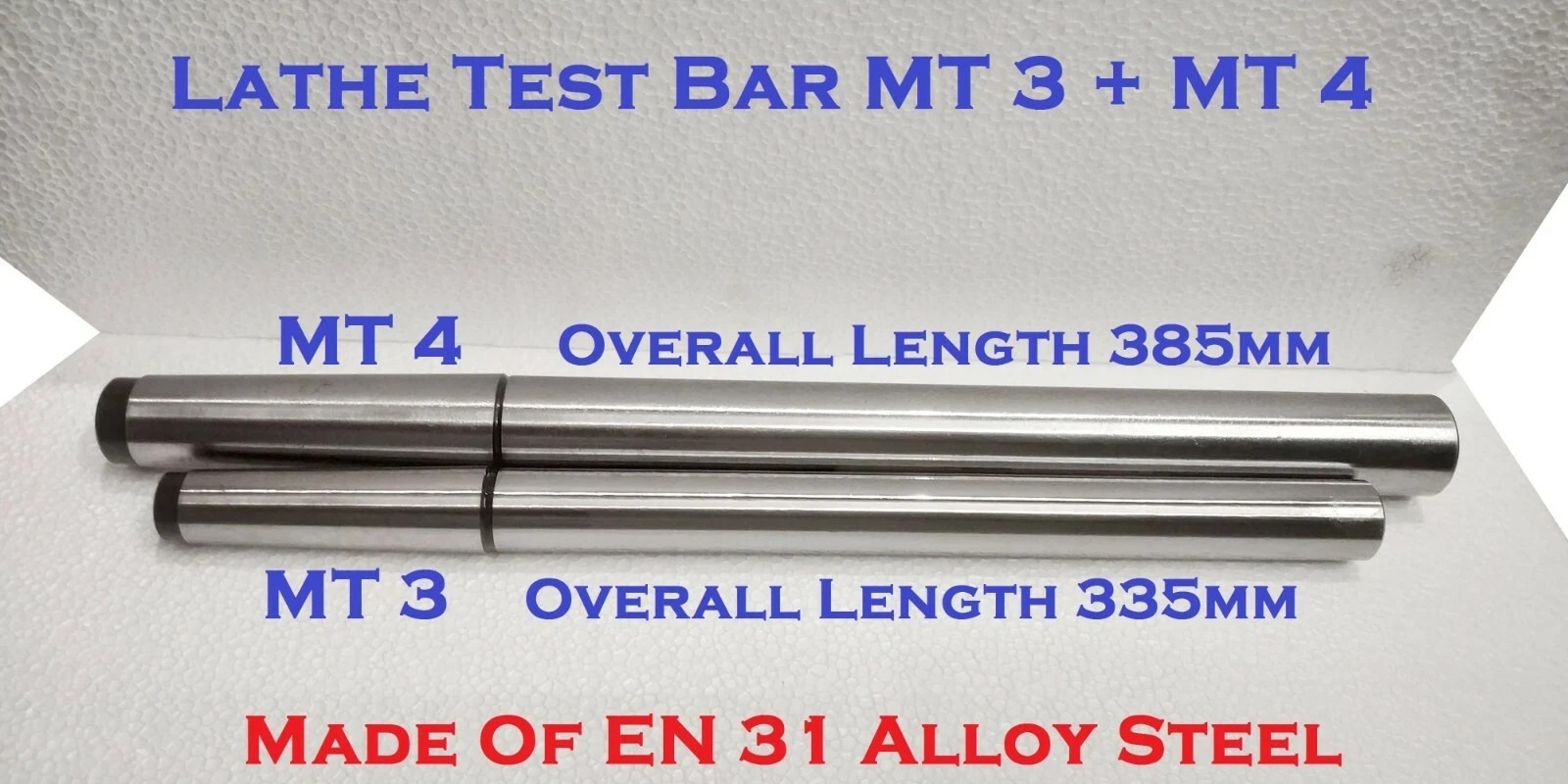 3MT 4MT Lathe Mandrel Alignment Test Bar SET MT3 – MT4 EN31 Alloy (335 – 385mm)