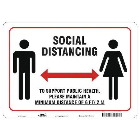 Zoro Select Hwb740a1014 Social Distancing Sign, 14″ W X 10″ H, English,,