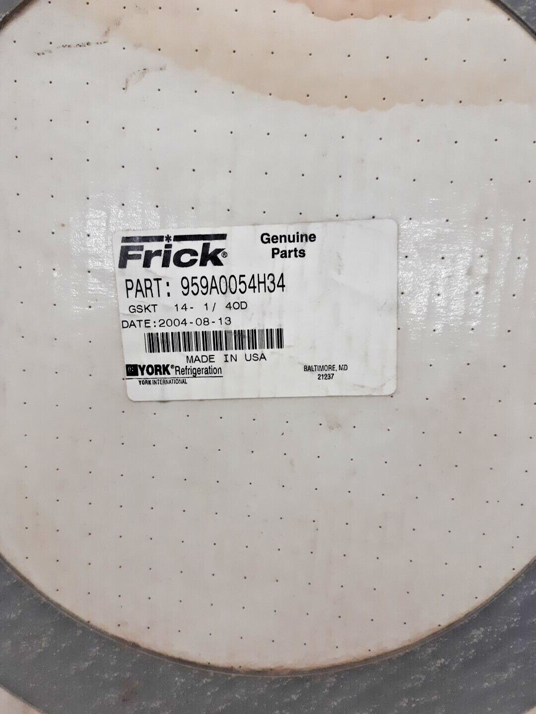 Frick 959A0054H34 Gasket Genuine Parts Expedite Shipping Worldwide