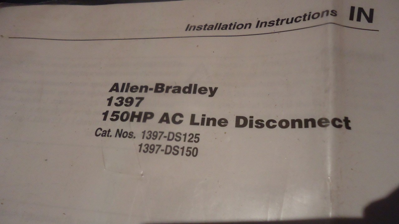 ALLEN BRADLEY SQUARE D LINE DISC. 65242-300FSX LHP36000MMT 1397-DS150 150HP 600V