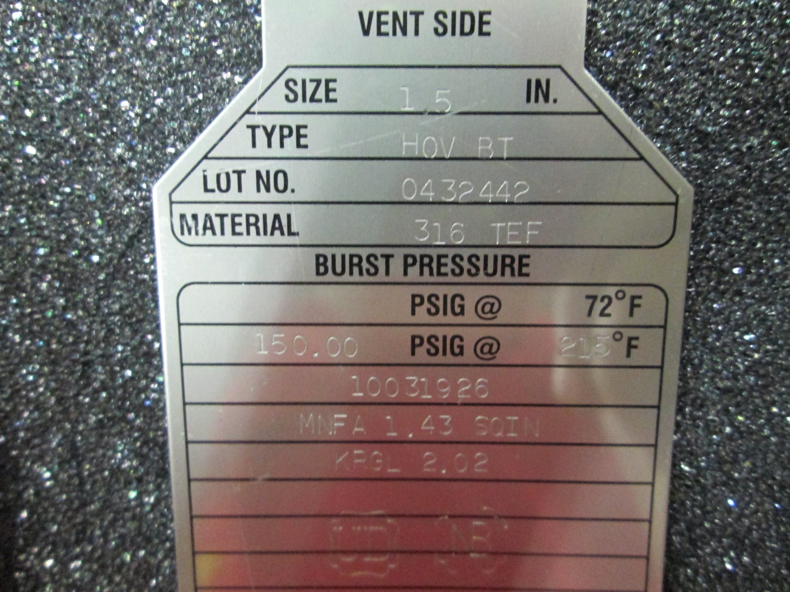 Fike 1.5″ Rupture Disc Lot# 0432442 150.00 PSIG @ 215F Type: HOV BT (NIB)