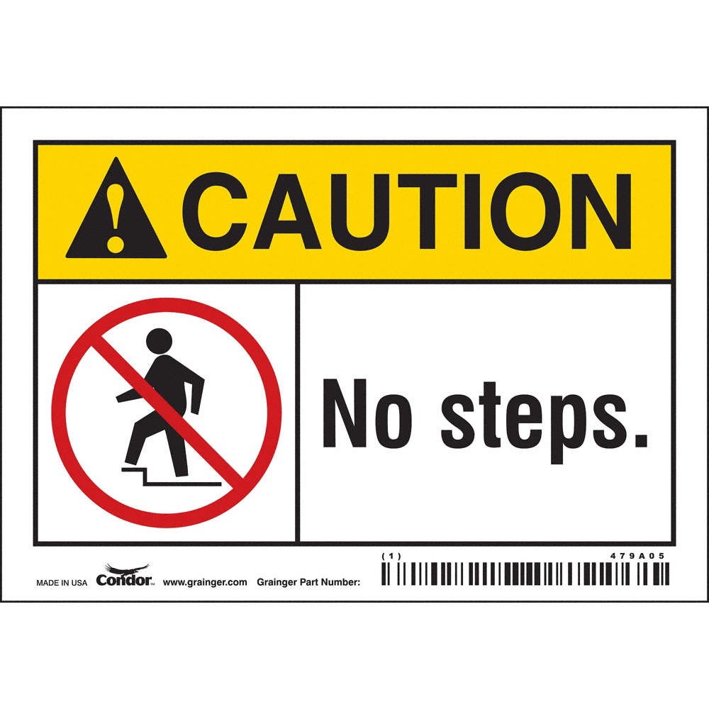 CONDOR Safety Sign,3 1/2 inx5 in,Vinyl 479A05