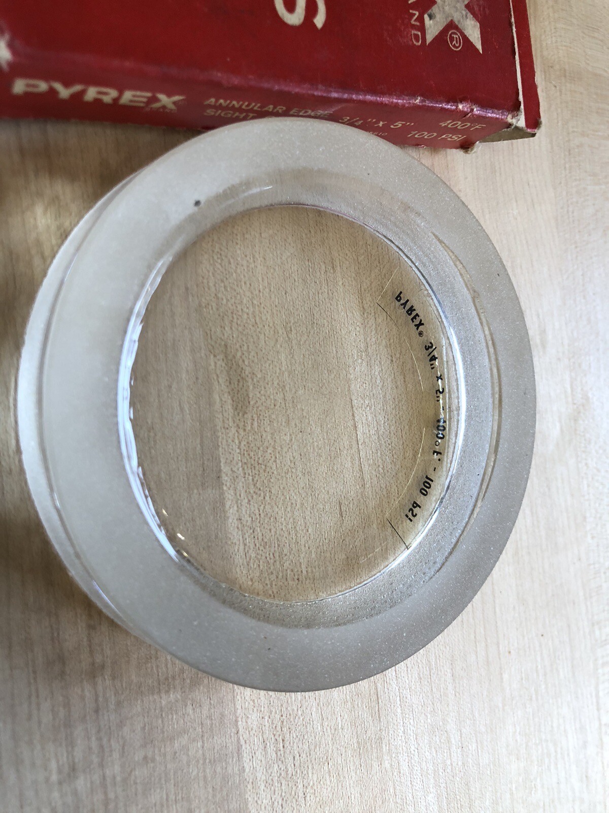 PYREX CORNING SIGHT GLASS ANNULAR EDGE 3/4” X 5” ROUND 400 DEG 100 PSI UNUSED