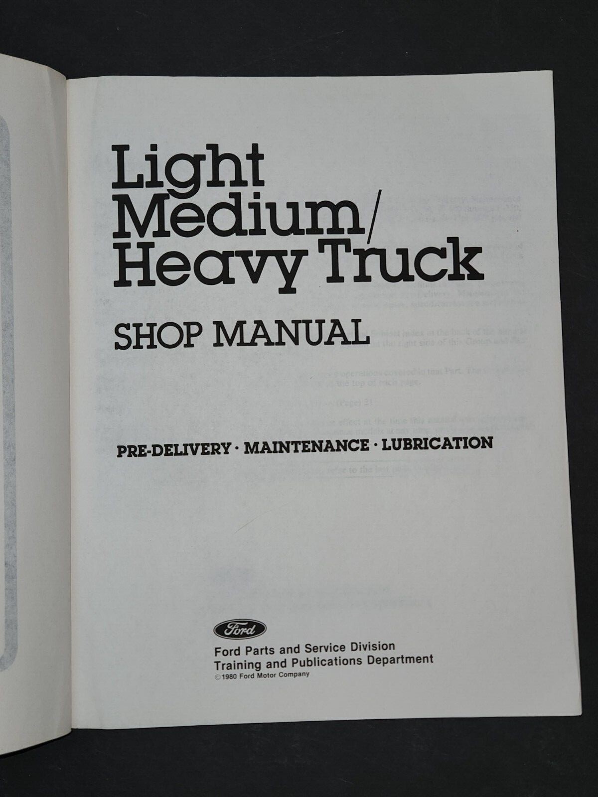 1981 Ford Light, Medium, Heavy Truck Shop Manual Pre-delivery Maintenance & Lub.