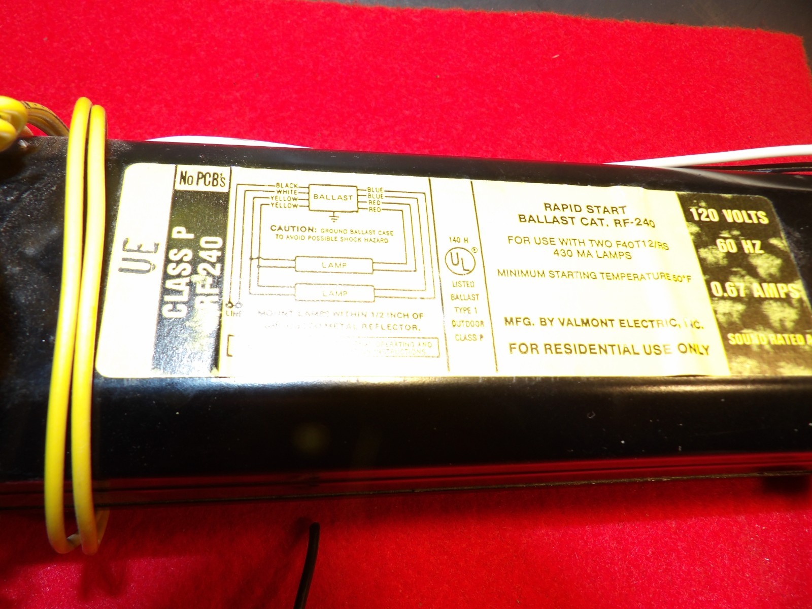VALMONT 8G3972W RAPID START BALLAST 277 VOLTS 60 HZ 0.29 AMPS CLASS P NO PCB’s