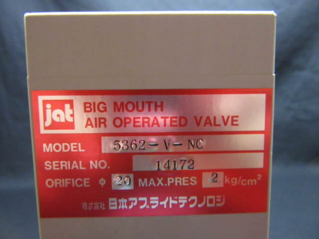 Japan Applied Technology (JAT) 5362-V-NC VALVE MAX. PRESS 2kg/cm² TEL ALPHA 8S