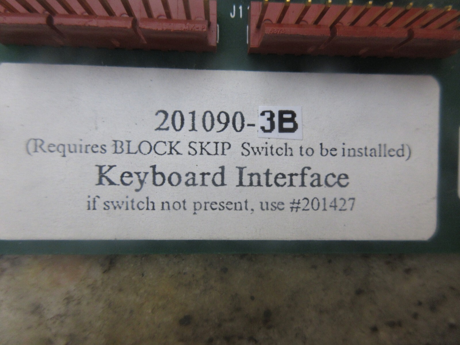 97 FADAL KEYBOARD INTERFACE BOARD 201090-3B 201427 1090-3B