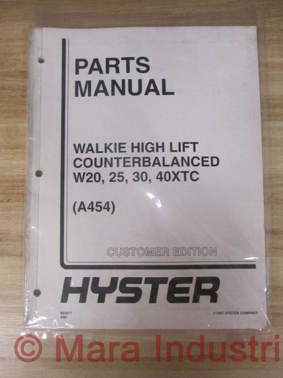 Hyster W20 25 30 40XTC Parts Manual Walkie High Lift 897977 (A454)