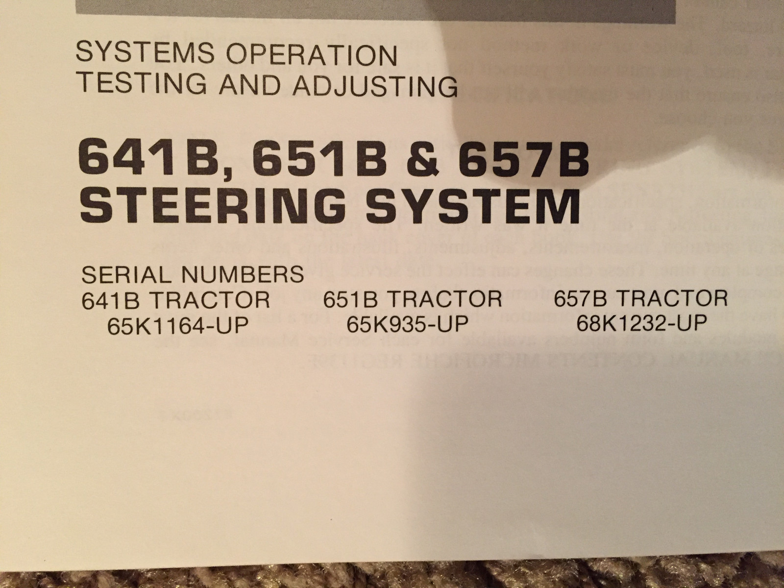 Caterpillar Operation Testing; Adjusting 641B, 651B & 657B Steering System