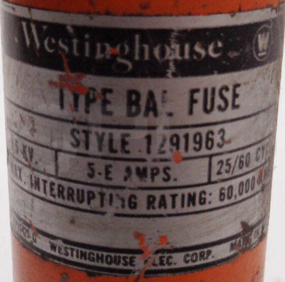 WESTINGHOUSE 1291963 TYPE BAL FUSE 5KV 5-E AMP 25/60 CYCLE
