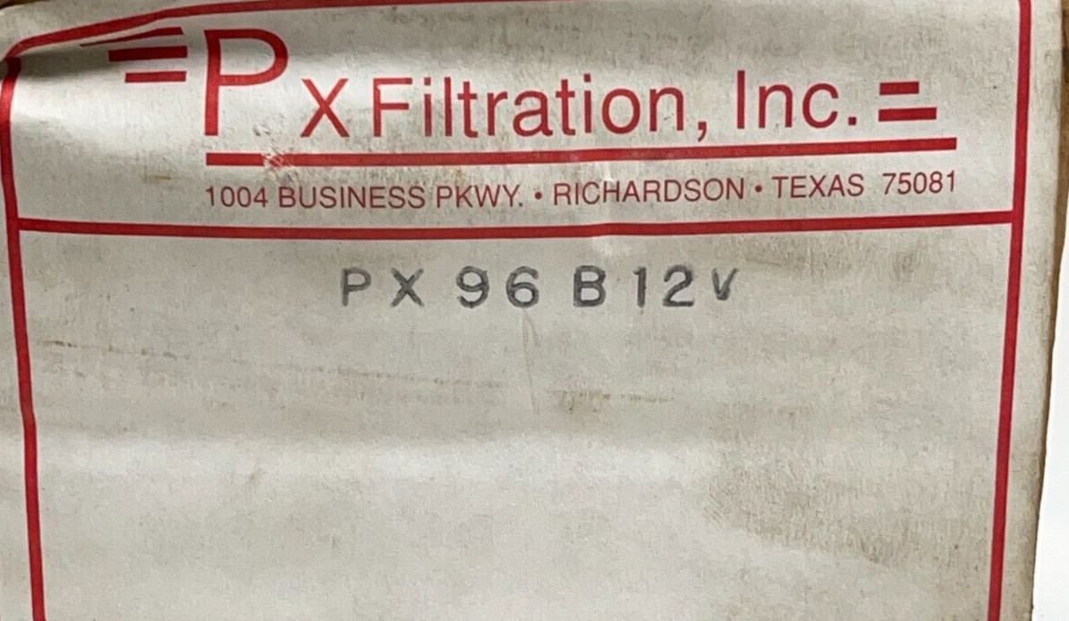 PX FILTRATION PX96B12V REPLACES PX FILTRATION PX96B12 PRESSURE LINE HYDRUALIC FI