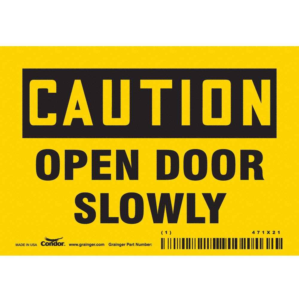 CONDOR 471X21 Safety Sign,3 1/2 in x 5 in,Vinyl 471X21