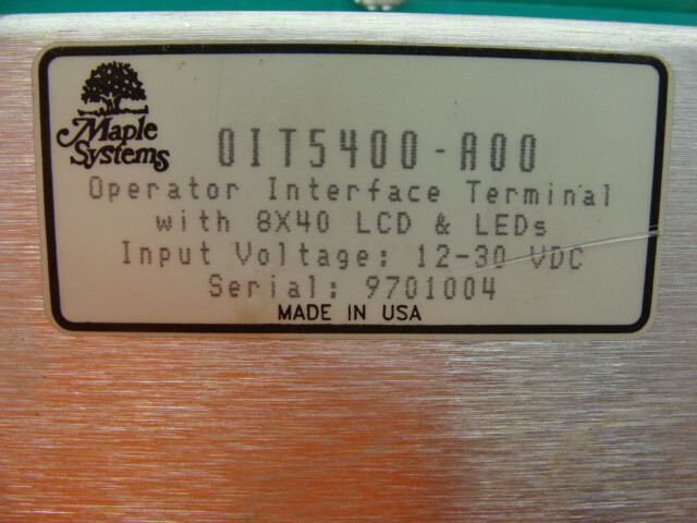 MAPLE SYSTEMS OIT5400-A00 OPERATOR INTERFACE TERMINAL W/8X40 LCD & LEDs 12-30VDC